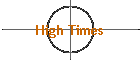 High Times